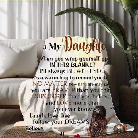 To My Daughter | Velveteen Plush Blanket